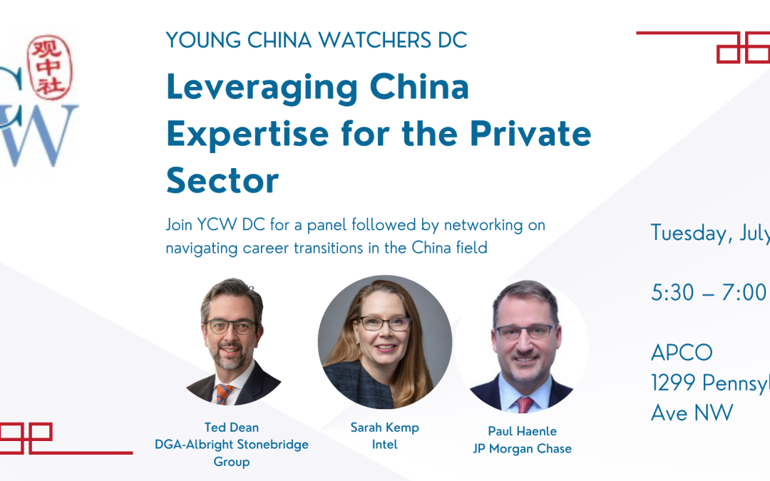 DC – Leveraging China Expertise for the Private Sector