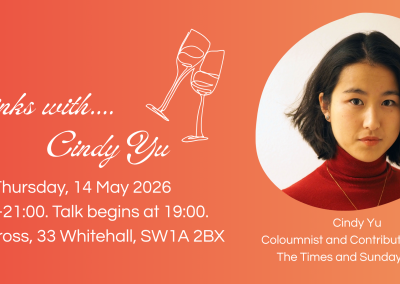 London — Drinks with Cindy Yu